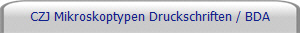 CZJ Mikroskoptypen Druckschriften / BDA