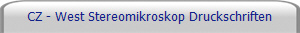 CZ - West Stereomikroskop Druckschriften