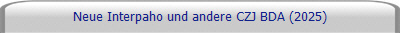 Neue Interpaho und andere CZJ BDA (2025)